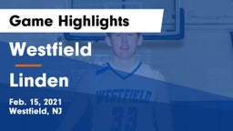 Westfield  vs Linden  Game Highlights - Feb. 15, 2021