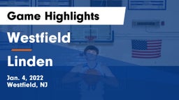 Westfield  vs Linden  Game Highlights - Jan. 4, 2022