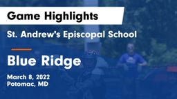 St. Andrew's Episcopal School vs Blue Ridge Game Highlights - March 8, 2022