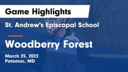 St. Andrew's Episcopal School vs Woodberry Forest  Game Highlights - March 25, 2022