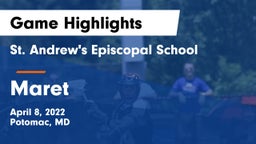 St. Andrew's Episcopal School vs Maret  Game Highlights - April 8, 2022