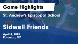 St. Andrew's Episcopal School vs Sidwell Friends  Game Highlights - April 4, 2023