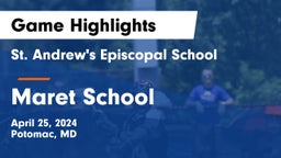 St. Andrew's Episcopal School vs Maret School Game Highlights - April 25, 2024