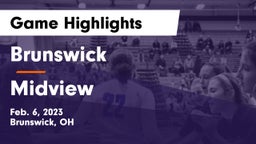 Brunswick  vs Midview  Game Highlights - Feb. 6, 2023