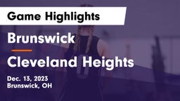 Brunswick  vs Cleveland Heights  Game Highlights - Dec. 13, 2023