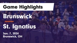 Brunswick  vs St. Ignatius Game Highlights - Jan. 7, 2024
