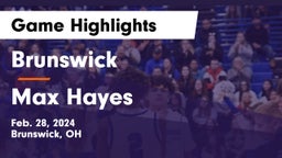 Brunswick  vs Max Hayes  Game Highlights - Feb. 28, 2024