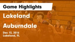 Lakeland  vs Auburndale  Game Highlights - Dec 13, 2016