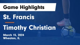 St. Francis  vs Timothy Christian  Game Highlights - March 15, 2024