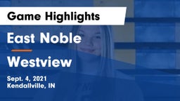 East Noble  vs Westview  Game Highlights - Sept. 4, 2021