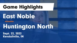 East Noble  vs Huntington North  Game Highlights - Sept. 22, 2022