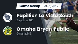 Recap: Papillion La Vista South  vs. Omaha Bryan Public  2017