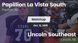 Matchup: Papillion La Vista S vs. Lincoln Southeast  2018