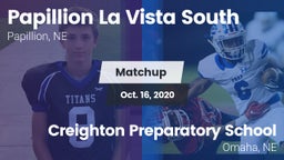 Matchup: Papillion La Vista S vs. Creighton Preparatory School 2020