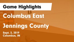 Columbus East  vs Jennings County  Game Highlights - Sept. 3, 2019