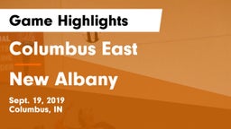 Columbus East  vs New Albany Game Highlights - Sept. 19, 2019