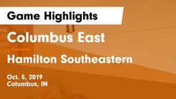 Columbus East  vs Hamilton Southeastern  Game Highlights - Oct. 5, 2019