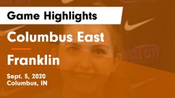 Columbus East  vs Franklin  Game Highlights - Sept. 5, 2020