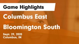 Columbus East  vs Bloomington South  Game Highlights - Sept. 29, 2020