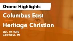 Columbus East  vs Heritage Christian  Game Highlights - Oct. 10, 2020