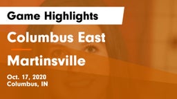 Columbus East  vs Martinsville  Game Highlights - Oct. 17, 2020