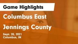 Columbus East  vs Jennings County Game Highlights - Sept. 20, 2021
