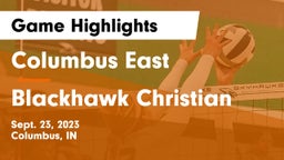 Columbus East  vs Blackhawk Christian Game Highlights - Sept. 23, 2023