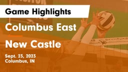 Columbus East  vs New Castle Game Highlights - Sept. 23, 2023