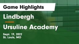 Lindbergh  vs Ursuline Academy Game Highlights - Sept. 19, 2022