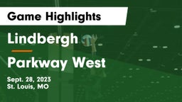Lindbergh  vs Parkway West  Game Highlights - Sept. 28, 2023