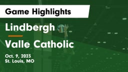Lindbergh  vs Valle Catholic  Game Highlights - Oct. 9, 2023