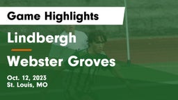 Lindbergh  vs Webster Groves  Game Highlights - Oct. 12, 2023