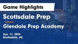 Scottsdale Prep  vs Glendale Prep Academy  Game Highlights - Jan. 11, 2024