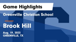 Greenville Christian School vs Brook Hill   Game Highlights - Aug. 19, 2023