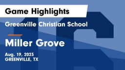 Greenville Christian School vs Miller Grove  Game Highlights - Aug. 19, 2023