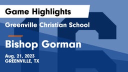 Greenville Christian School vs Bishop Gorman  Game Highlights - Aug. 21, 2023