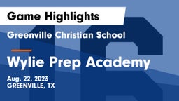 Greenville Christian School vs Wylie Prep Academy  Game Highlights - Aug. 22, 2023