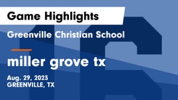 Greenville Christian School vs miller grove tx Game Highlights - Aug. 29, 2023