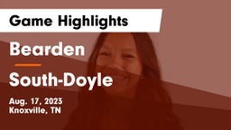 Bearden  vs South-Doyle  Game Highlights - Aug. 17, 2023