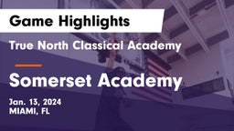True North Classical Academy vs Somerset Academy Game Highlights - Jan. 13, 2024