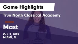 True North Classical Academy vs Mast Game Highlights - Oct. 3, 2023