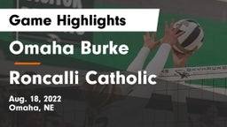 Omaha Burke  vs Roncalli Catholic  Game Highlights - Aug. 18, 2022