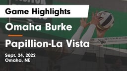Omaha Burke  vs Papillion-La Vista  Game Highlights - Sept. 24, 2022