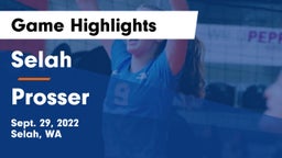 Selah  vs Prosser Game Highlights - Sept. 29, 2022