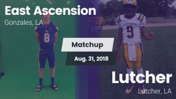 Matchup: East Ascension High vs. Lutcher  2018