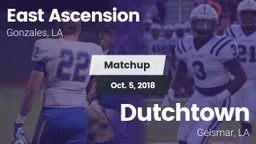 Matchup: East Ascension High vs. Dutchtown  2018