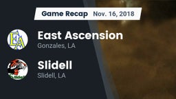 Recap: East Ascension  vs. Slidell  2018