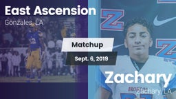 Matchup: East Ascension High vs. Zachary  2019