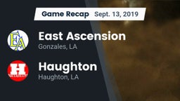 Recap: East Ascension  vs. Haughton  2019