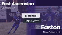 Matchup: East Ascension High vs. Easton  2019
